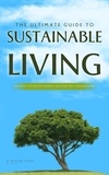  William Jones - The Ultimate Guide to Sustainable Living: Practical Tips and Eco-Friendly Solutions for a Greener Future.