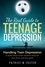  Patrice M Foster - The Real Guide To Teenage Depression Handling Teen Depression a Book about what matters most for teen boys and teen girls.