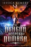  Jessica Kemery - The Dragon Keepers of Dumara - The Dragon Keepers, #1.