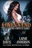  Lia Davis et  Lainie Anderson - Coven's End: The Complete Series - Coven's End.
