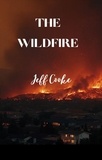  jeff cooke - The Wildfire.