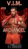  Kj Dahlen - Archangel - Vengeance Is Mine, #19.