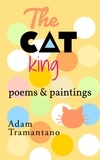  Adam Tramantano - The Cat King.