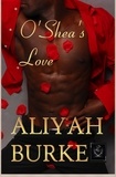  Aliyah Burke - O'Shea's Love - Megalodon Team, #7.