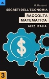  Alpz Italia et  Marcell Mazzoni - Segreti Dell'economia.