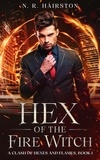  N. R. Hairston - Hex of the Fire Witch - A Clash of Hexes and Flames, #1.
