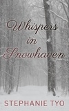  Stephanie Tyo - Whispers in Snowhaven.