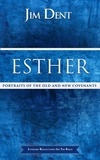  Jim Dent - Esther, Portraits of the Old and New Covenants.
