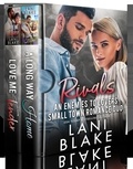  Lani Blake - Rivals (An Enemies To Lovers Small Town Romance).