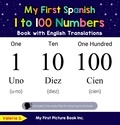  Valeria S. - My First Spanish 1 to 100 Numbers Book with English Translations - Teach &amp; Learn Basic Spanish words for Children, #20.