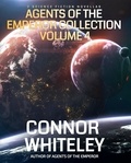  Connor Whiteley - Agents Of The Emperor Collection Volume 4: 3 Science Fiction Novellas - Agents of The Emperor Science Fiction Stories.