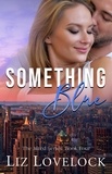  Liz Lovelock - Something Blue - The Jilted Series, #4.