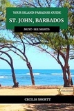  C. Shortt - Your Island Paradise Guide St John, Barbados.