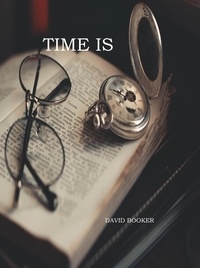  David Booker - Time Is - Time Is, #1.