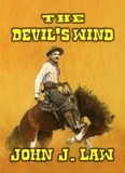  John J. Law - The Devil's Wind.