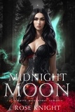  Rose Knight - Midnight Moon: A Paranormal Vampire Romance.