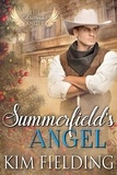  Kim Fielding - Summerfield's Angel.