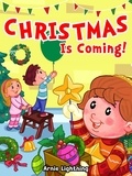  Arnie Lightning - Christmas is Coming! - Christmas Books.