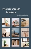  Dismas Benjai - Interior Design Mastery.