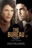  Kim Fielding - The Bureau: Volume Four - The Bureau, #10.1.