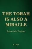  Bahaeddin Saglam - The Torah is Also a Miracle.