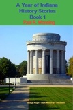  Mossy Feet Books - A Year of Indiana History Stories - Hoosier History Chronicles, #1.