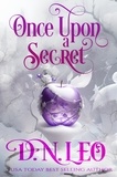  D. N. Leo - Once Upon a Secret - Mirror and Realms, #2.