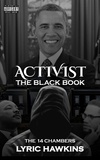  LYRIC HAWKINS - Activist The Black Book | The 14 Chambers.