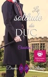  Dama Beltrán - La solitude du Duc - Chevaliers, #1.