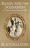  M. Louisa Locke - Dandy and the Dognappers: A Victorian San Francisco Novella - Victorian San Francisco Mystery.
