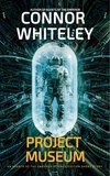  Connor Whiteley - Project Museum: An Agents Of The Emperor Science Fiction Short Story - Agents of The Emperor Science Fiction Stories.