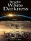  Andrew G. Betts - Dangerous Machinations - Bright White Darkness, #2.