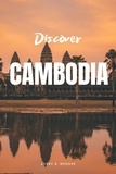 AVERY B. HODGES - Discover Cambodia.