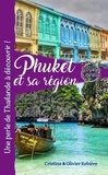  Cristina Rebiere - Phuket et sa Région - Voyage Experience.