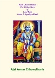  Ajai Kumar Chhawchharia - Ram Charit Manas: The Divine Story of Lord Ram-Canto 2, Ayodhya Kand - Ram Charit Manas: The Divine Story of Lord Ram, #2.