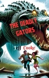 jeff cooke - The Deadly Alligators.