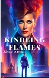  Richard Porter - Kindling Flames: A Reunion of Hearts.