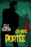  Elle Keaton - Ombree Portee - intentions voilées, #2.