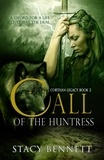  Stacy Bennett - Call of the Huntress - Corthan Legacy, #2.