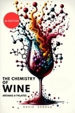  David Sandua - The Chemistry of Wine.