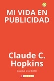  Claude C. Hopkins - Mi vida en publicidad - Marketing Directo, #2.