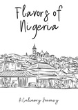  Clock Street Books - Flavors of Nigeria: A Culinary Journey.