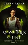  Leann Ryans - Monster's Hunt - Monsters in the Mountains, #7.