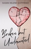  Susan Helene Gottfried - Broken but Undaunted.