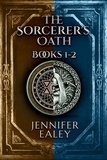  Jennifer Ealey - The Sorcerer's Oath - Books 1-2.