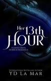 YD La Mar - Her 13th Hour - Monstrous Short Tales.