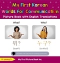  Ji-young S. - My First Korean Words for Communication Picture Book with English Translations - Teach &amp; Learn Basic Korean words for Children, #18.