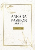  Leo Afolabi - Ankara Fashion Art #2.