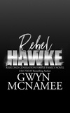  Gwyn McNamee - Rebel Hawke - The Hawke Family Second Generation, #5.