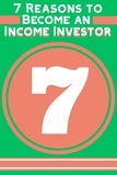  Joshua King - 7 Reasons to Become an Income Investor - Financial Freedom, #214.